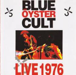 Blue Öyster Cult : Live 1976